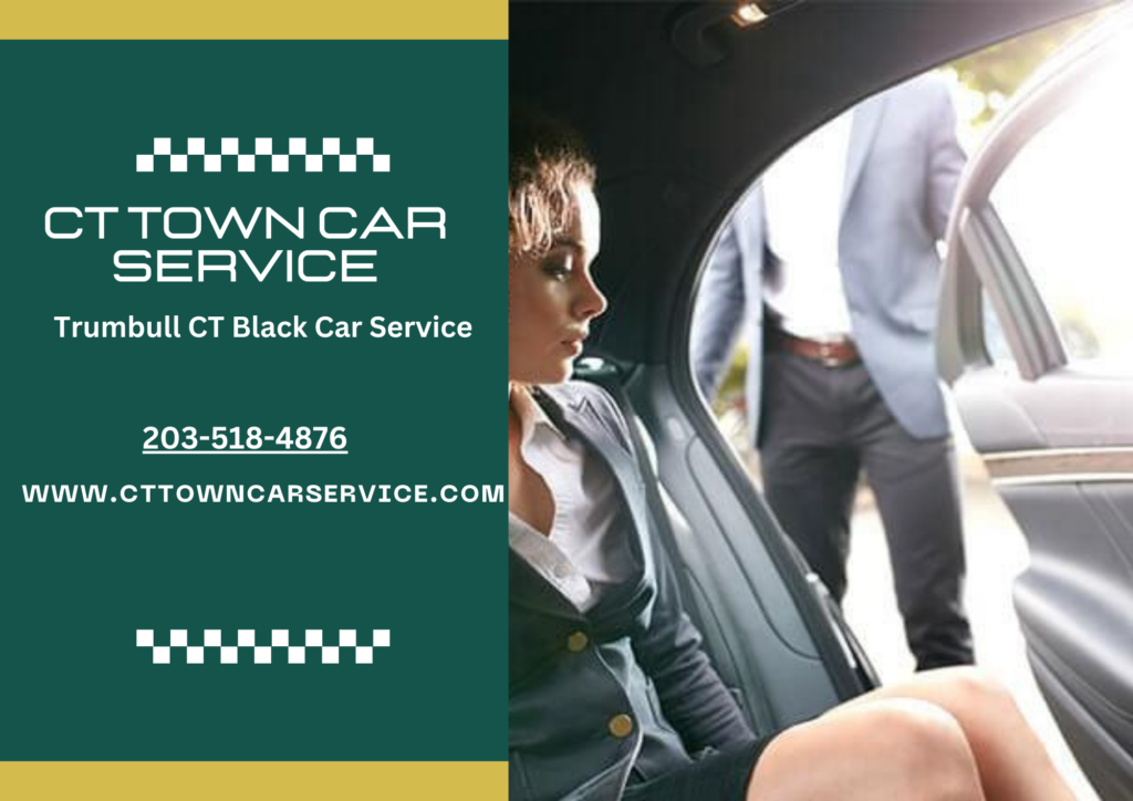 Trumbull CT Town Car Service