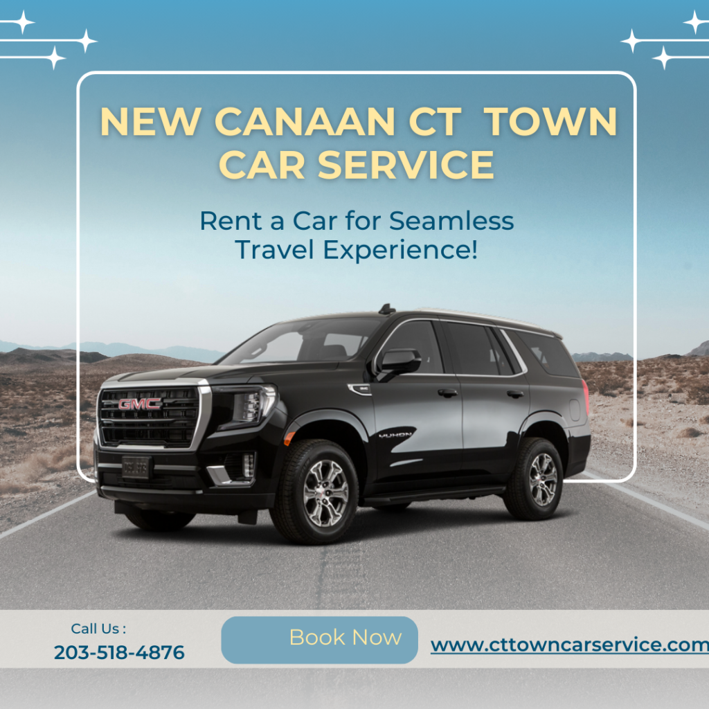 New Canaan CT Town Car Service