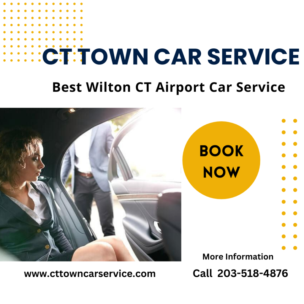 Wilton CT Town Car Service
