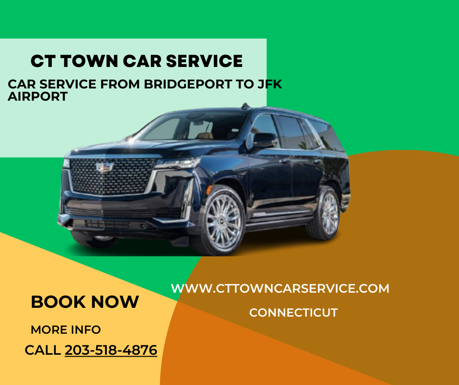 Bridgeport CT Town Car Service